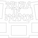 Portarretratos "Abuela te amamos" - Vector descarganle para corte CNC y grabado laser gratis | Stanser