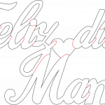 Letrero "Feliz día Mamá" - Vector SVG DXF para Laser CO2 - Descargable gratis | Stanser