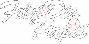 Letrero «Feliz día Papá»