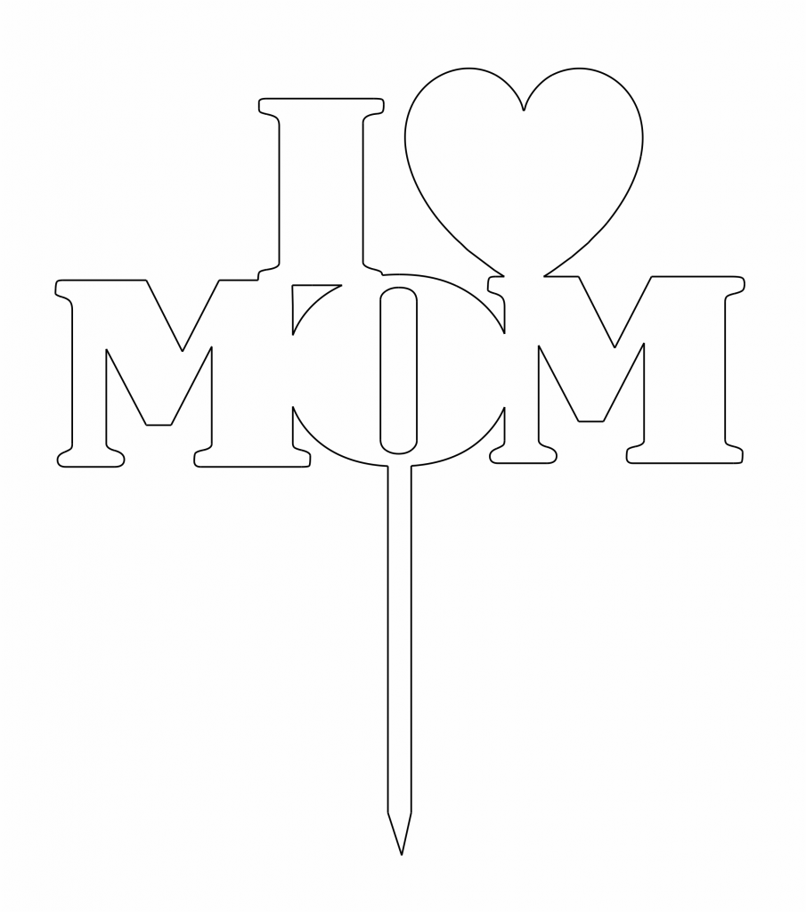 Topper «Love Mom» — vector para corte CNC