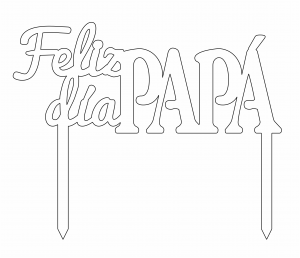 Topper «Feliz día Papá»