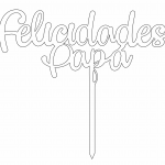 Topper "Felicidades Papá" - Vector descarganle para corte CNC y grabado laser gratis | Stanser
