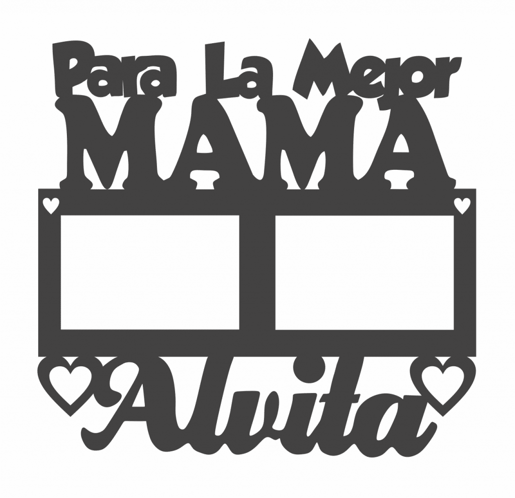 Marco «Para la mejor Mamá» — vector para corte CNC