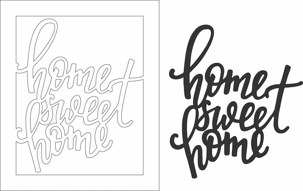 Letrero «Home Sweet Home» — vector para corte CNC