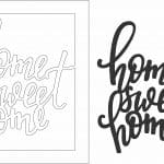 Letrero "Home Sweet Home" - Vector descarganle para corte CNC y grabado laser gratis | Stanser