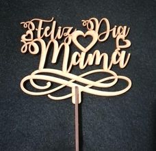 Cake topper «Feliz día mamá»