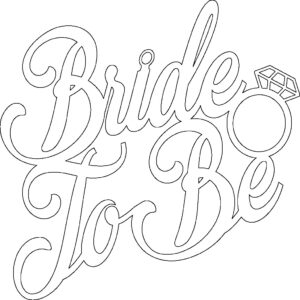 Letrero «Bride to be»