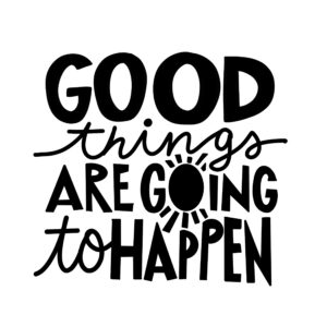 Frase «Good things»