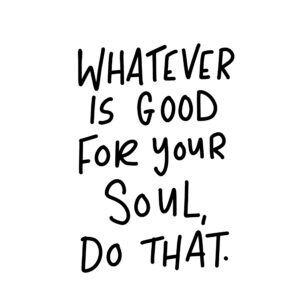 Frase «Whatever is good»