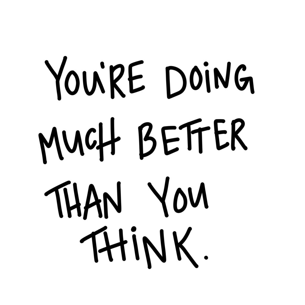 Frase «You´re doing much better» — vector para corte CNC