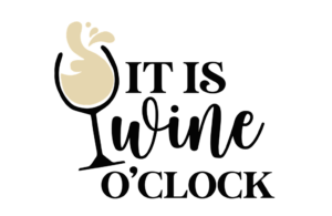 Letrero de «It´s wine o’clock»