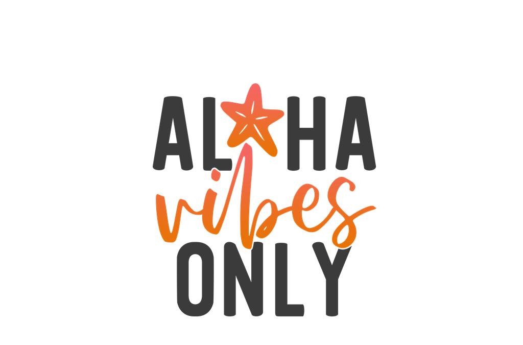Letrero «Aloha vibes only»