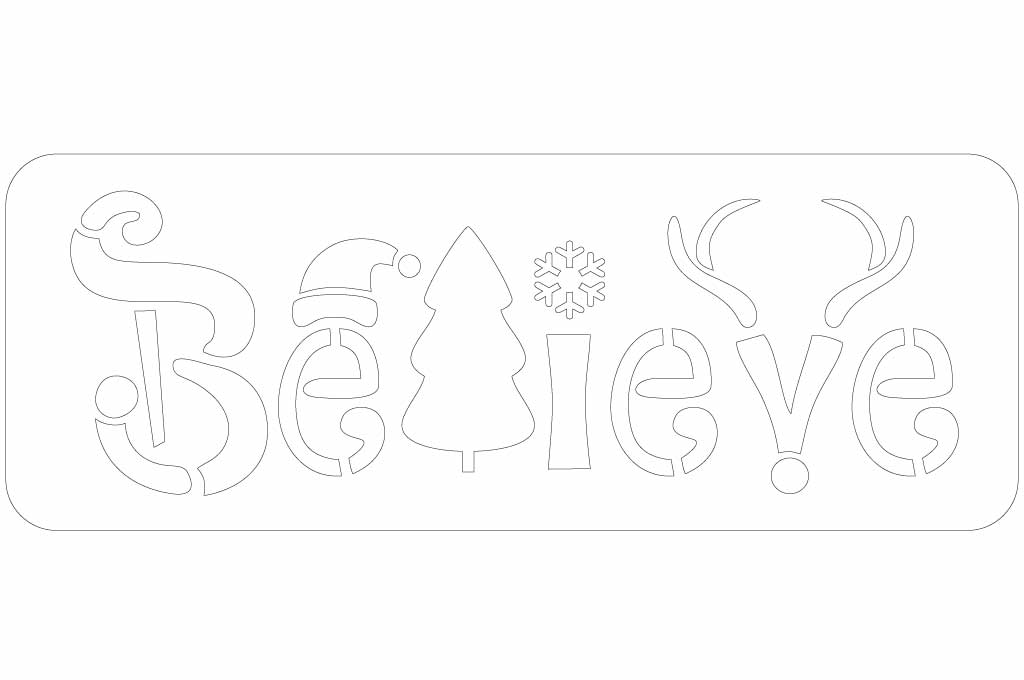 vector descargable para reproducir el diseño de un stencil con el texto "believe".  Utiliza tu máquina de corte CNC para la realización de este proyecto.