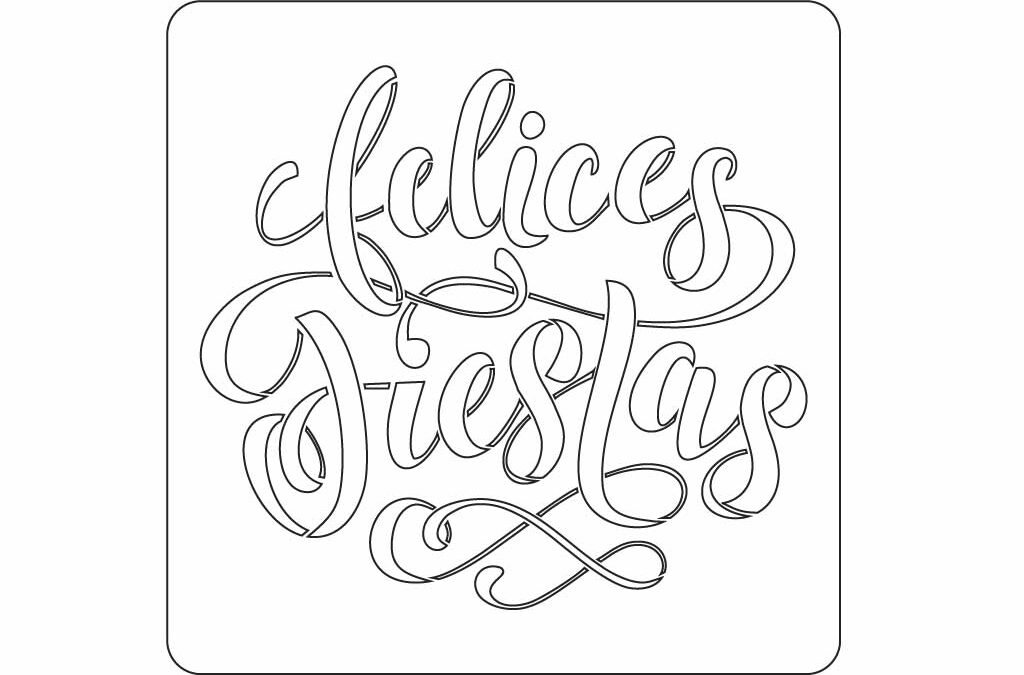 Stencil ‘Felices fiestas’