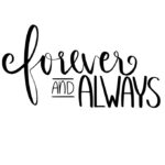 Forever and Always - Vector descarganle para corte CNC y grabado laser gratis | Stanser