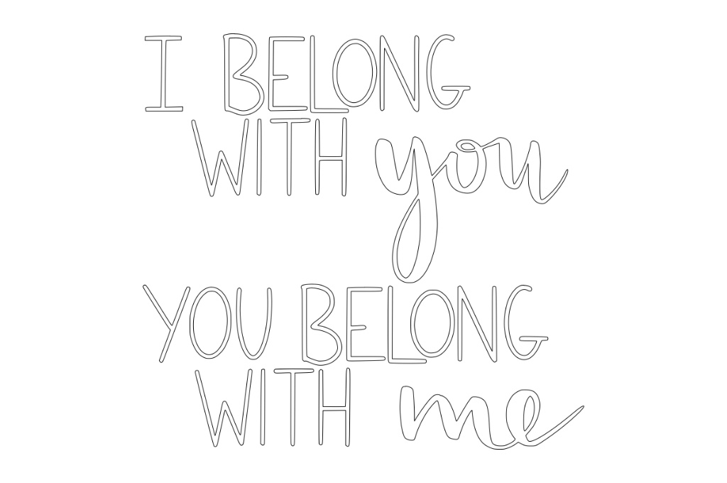 I Belong with You — vector para corte CNC