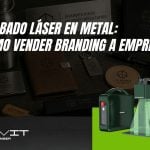 Grabado láser en metal: cómo vender branding a empresas