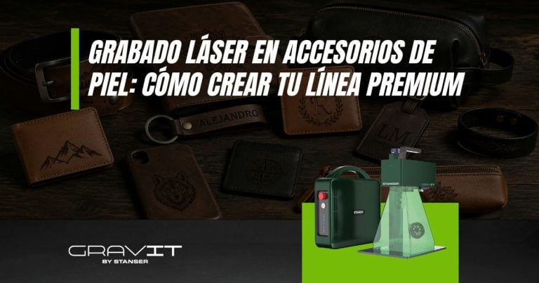 Grabado láser en accesorios de piel: cómo crear tu línea premium